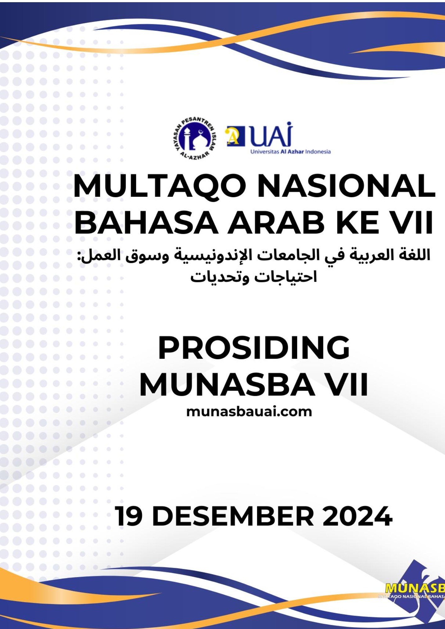 					View Vol. 1 No. 1 (2024): Munasba VII Universitas Al Azhar Indonesia 2024
				